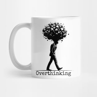 Overthinking Mug